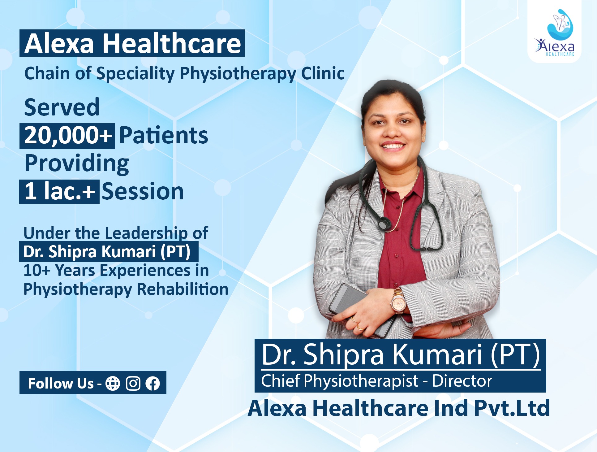 Chief Physiotherapist Alexa Healthcare Dr. Shipra kumari